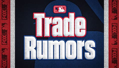 mlb trade rumors deadline